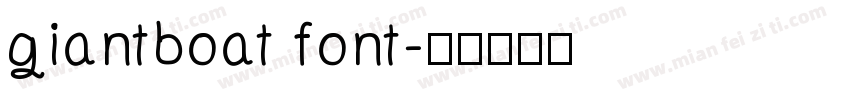 giantboat font字体转换